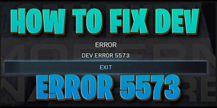 Warzone Dev Error 5573