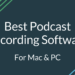 Best Podcast Software