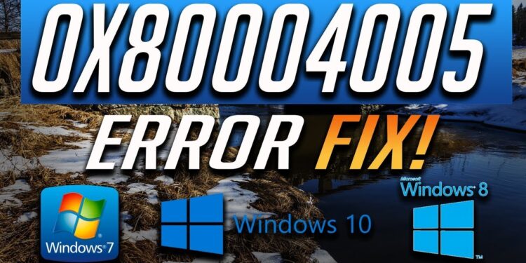 0x80004005 Window Error