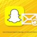 How to Recover Snapchat Messages on Android & iPhone