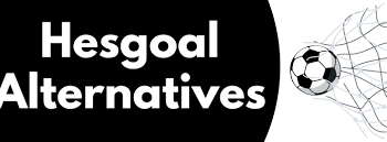 Hesgoal (2023): Top 200 Best Alternatives & Similar Sites Like Hesgoal