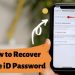 How To Find Apple ID Password Without Resetting It