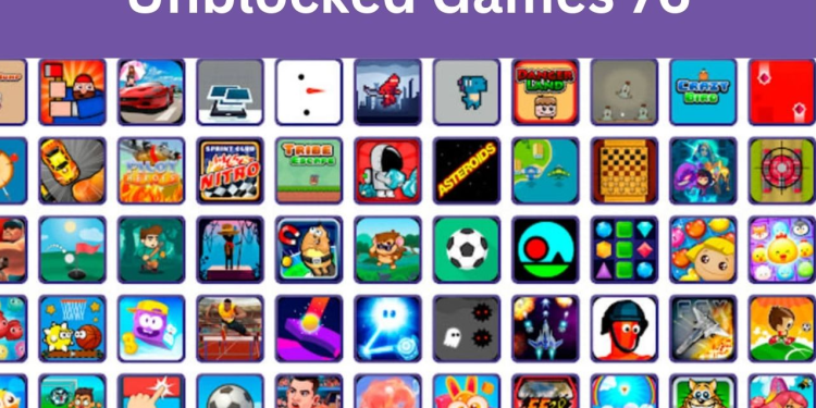 Unblocked Games 76 – Your Ultimate Gaming Haven