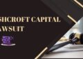 Ashcroft Capital Lawsuit: What Investors Need to Know
