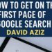 How to Get on First Page of Google Search: David Aziz’s SEO Guide